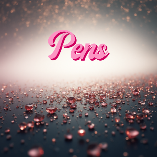 Pens